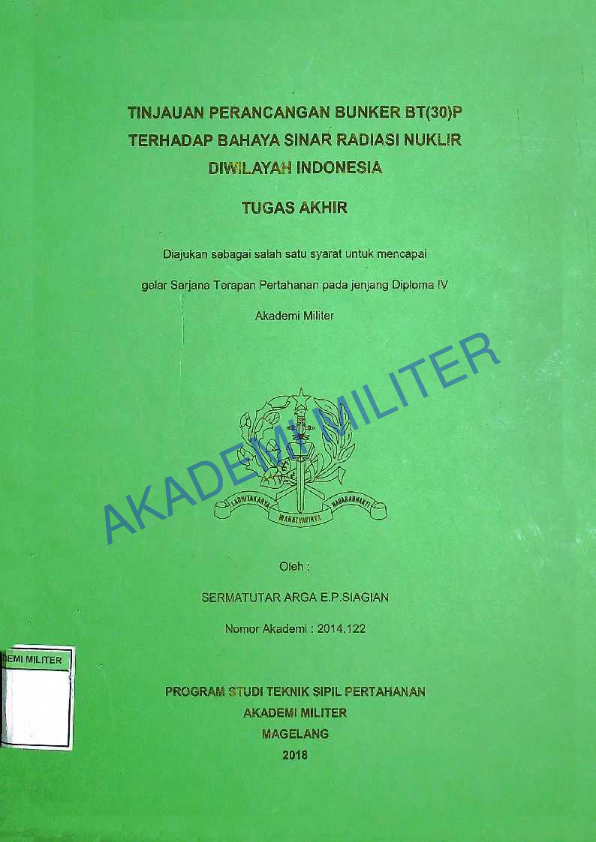 TINJAUAN PERANCANGAN BUNKER BT(30)P TERHADAP BAHAYA SINAR RADIASI NUKLIR DIWILAYAH INDONESIA